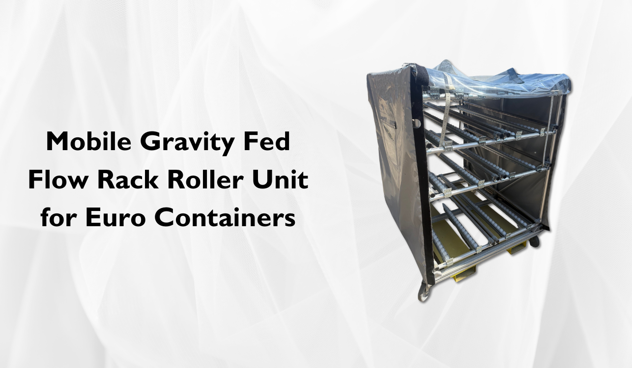 Mobile Gravity Fed Flow Rack Roller Unit for Euro Containers.